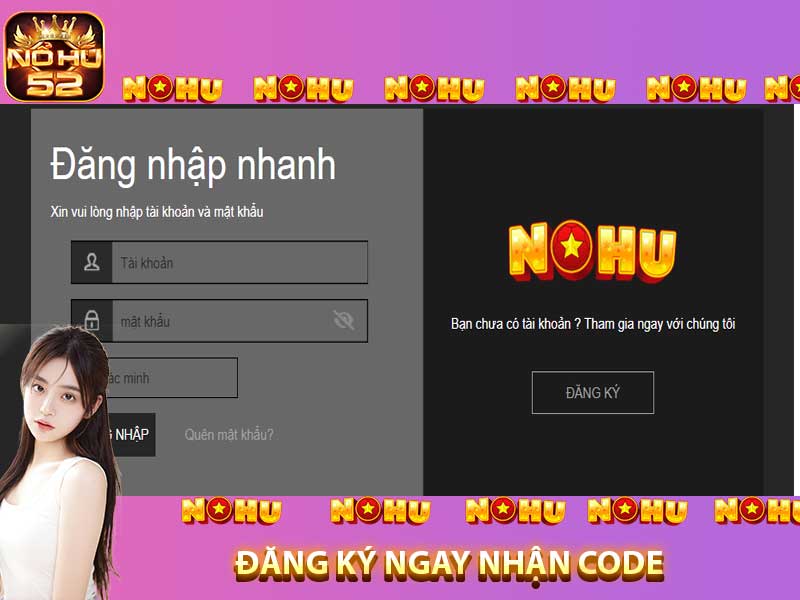 Đăng ký nohu52 nhận code +99k