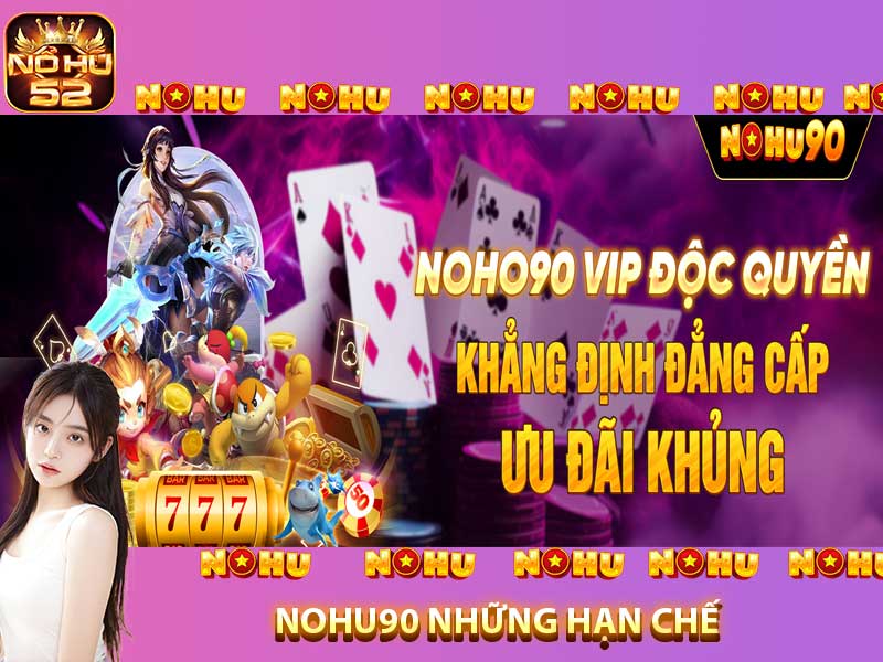 những hạn chế tai nohu90